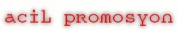 Acil Promosyon – istanbul