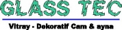Glass Tec – istanbul