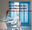 Selin Panjur, Motorlu Kepenk, Pvc, Panjur, Alüminyum Doğrama – antalya