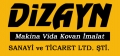 Dizayn Makina Vida Kovan İmalat San Ve Tic Ltd.Şti